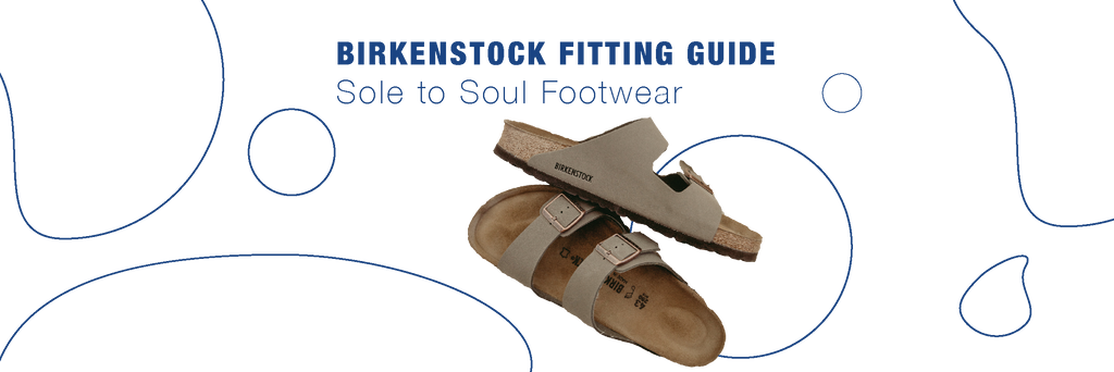 Birkenstock Fitting Guide